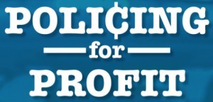 PolicingForProfit[InstituteForJustice]